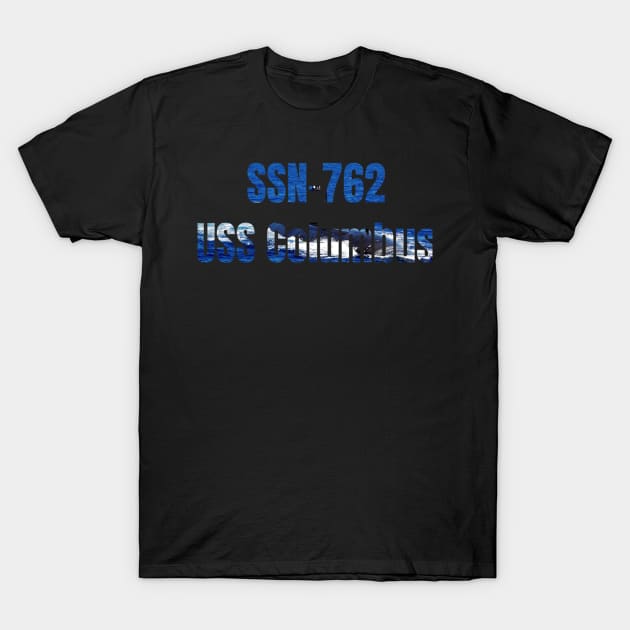 USS Columbus (SSN-762), Navy Sailor Veteran Gift T-Shirt by woormle